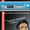 The BA Coach : BA Podcast, Blog, CBAP, CCBA Prep Courses » The BA Coach : BA Podcast, Blog, CBAP, CCBA Prep Courses |