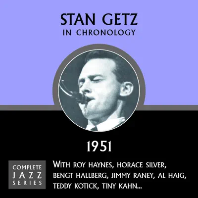 Complete Jazz Series 1951 - Stan Getz