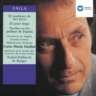 Falla - Vocal & Orchestral Works by Carlo Maria Giulini, Victoria de los Ángeles, Rafael Frühbeck de Burgos, Orchestre de la Société des concerts du Conservatoire, Philharmonia Orchestra & Gonzalo Soriano album reviews, ratings, credits