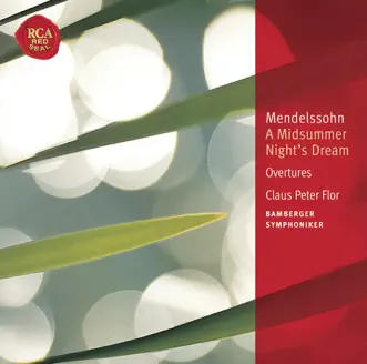 A Midsummer Night's Dream, Op. 61: VII. Nocturne by Claus Peter Flor & Bamberg Symphony Orchestra song reviws