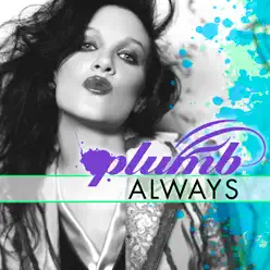 Always (Remixes) - Plumb