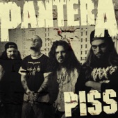 Pantera - Piss