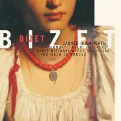 Bizet: Carmen Highlights by Rafael Frühbeck de Burgos & Paris Opera Orchestra album reviews, ratings, credits