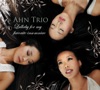 Ahn Trio: Lullaby for My Favorite Insomniac