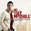 No Hay Imposible, 2012