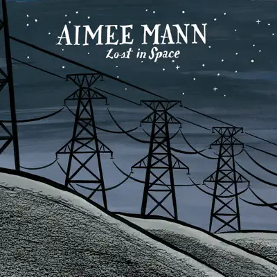 Lost in Space - Aimee Mann