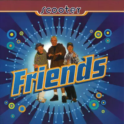 Friends - Scooter