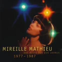 Das Beste Aus Den Jahren (1977-1987) - Mireille Mathieu