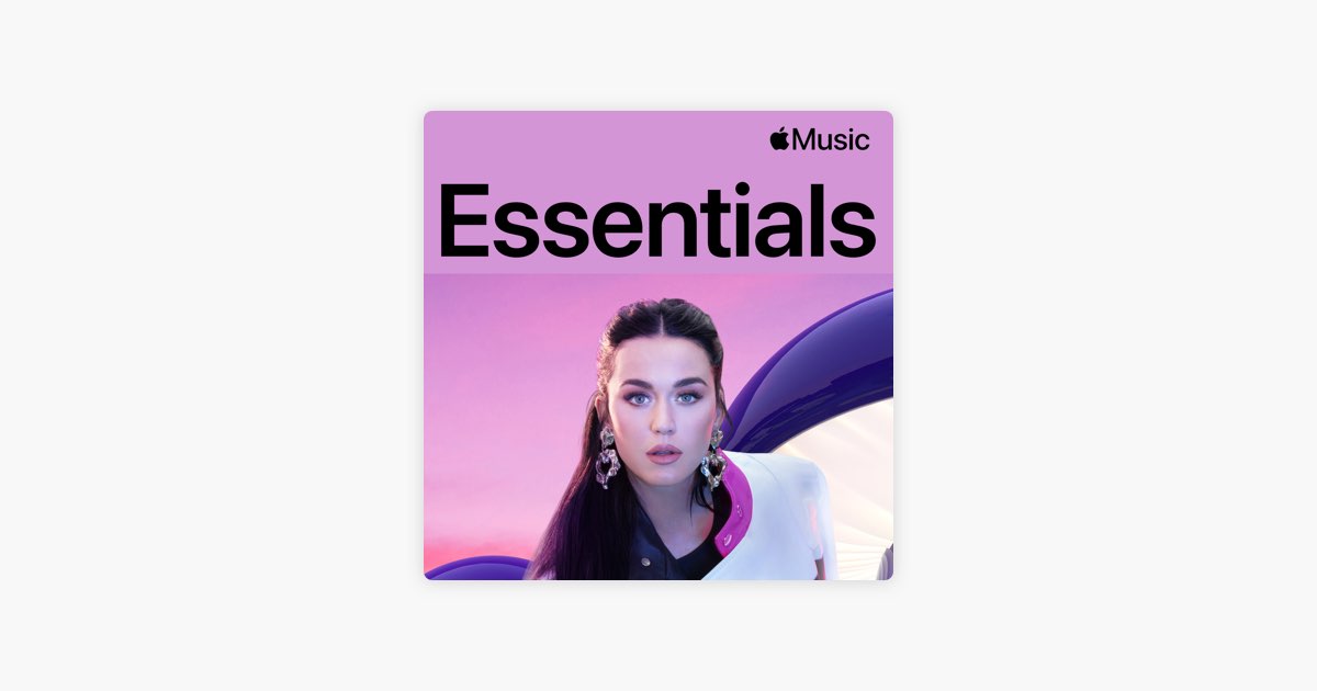 ‎Katy Perry Essentials on Apple Music