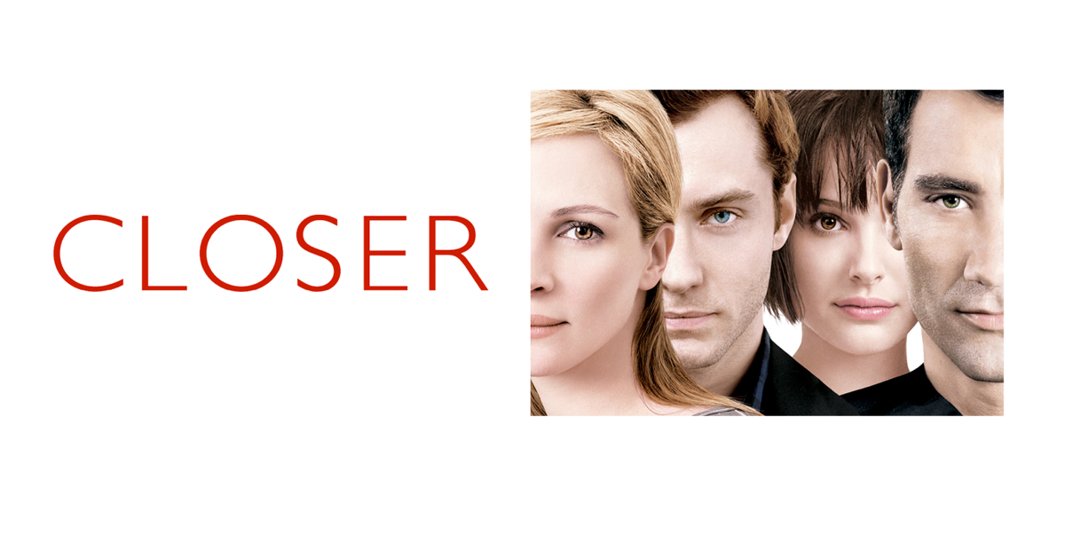 Closer 2004 Película Completa En Español Latino Closer en Apple Music