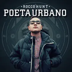 Poeta Urbano (Special Edition) by Rocco Hunt album reviews, ratings, credits
