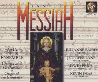 Messiah, HWV 56 - Part III: Aria: The Trumpet Shall Sound (Bass) by Valentin Radu, Ama Deus Ensemble, David Price, Jennifer Lane, Julianne Baird & Kevin Deas song reviws