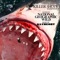 The Great White Shark Song - ANDY BRANDY CASAGRANDE IV lyrics
