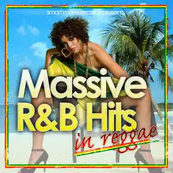 Massive R&B Hits In Reggae [R&B meets Reggae Lovers] by Various Artists album reviews, ratings, credits