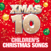 Xmas 10 - Children's Christmas Songs - Children's Christmas Party