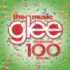 Glee: The Music - Celebrating 100 Episodes album lyrics, reviews, download