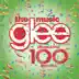 Glee: The Music - Celebrating 100 Episodes album cover