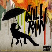 Bruno Mars - It Will Rain (From "Twilight")