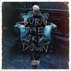 Burn the Sky Down (Bonus Track Version)