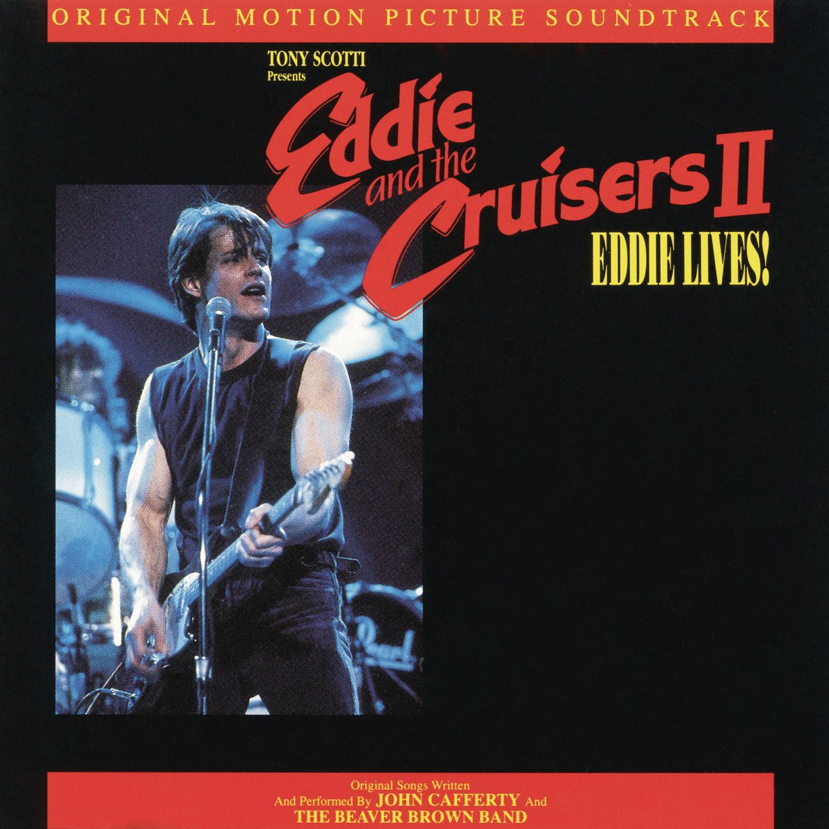 ‎Eddie and the Cruisers II Eddie Lives! (Original Motion Picture