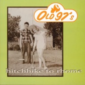 Old 97's - If My Heart Was a Car