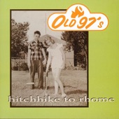 Old 97's - Wish The Worst