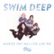 Crush - Swim Deep lyrics