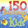 Stream & download 150 Fun Songs for Kids