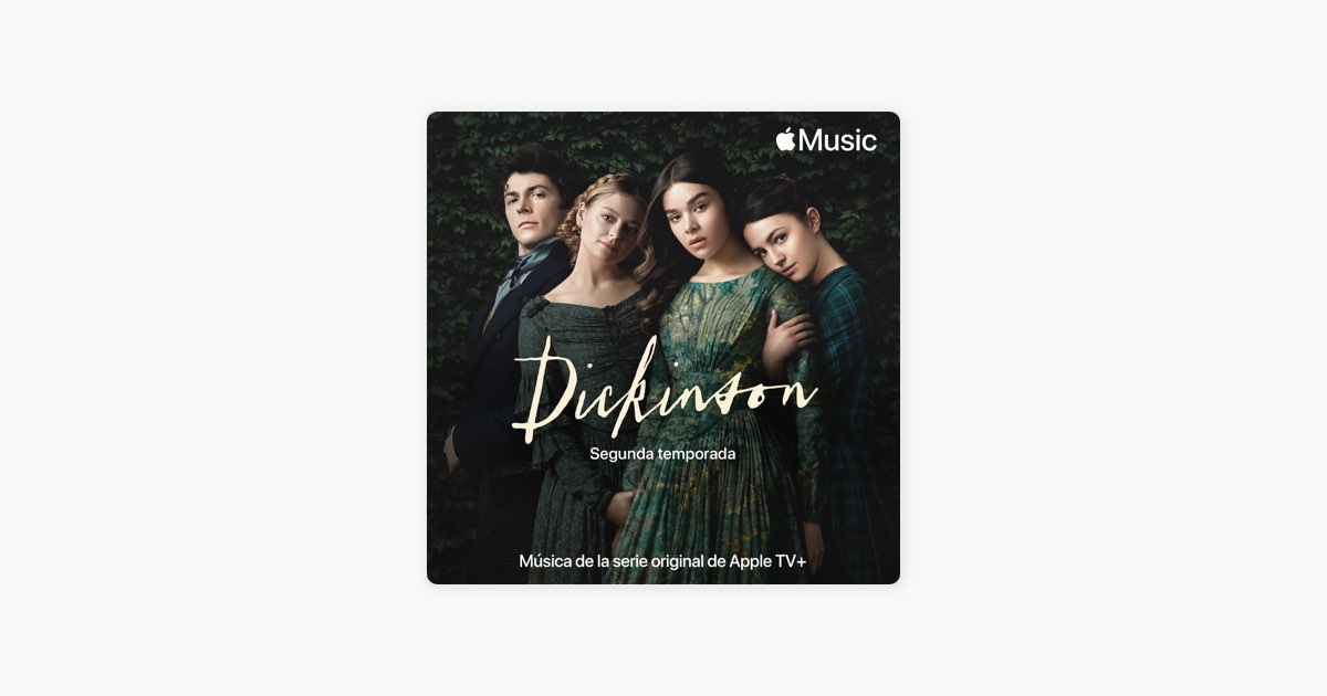 Música de la serie Dickinson: temporada 2 en Apple Music