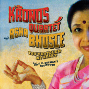 You've Stolen My Heart - Songs from R.D. Burman's Bollywood - Asha Bhosle & Kronos Quartet