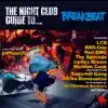 Night Club Guide To Breakbeat album lyrics, reviews, download