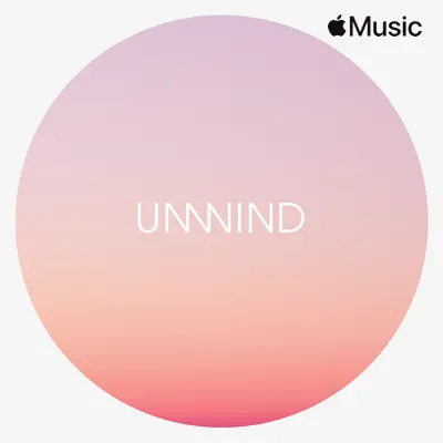 Top playlists on Apple Music Unwind