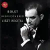 Stream & download Jorge Bolet: Rediscovered Liszt Recital