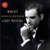 Jorge Bolet: Rediscovered Liszt Recital