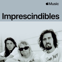 Nirvana: imprescindibles