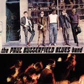 The Paul Butterfield Blues Band - Mystery Train