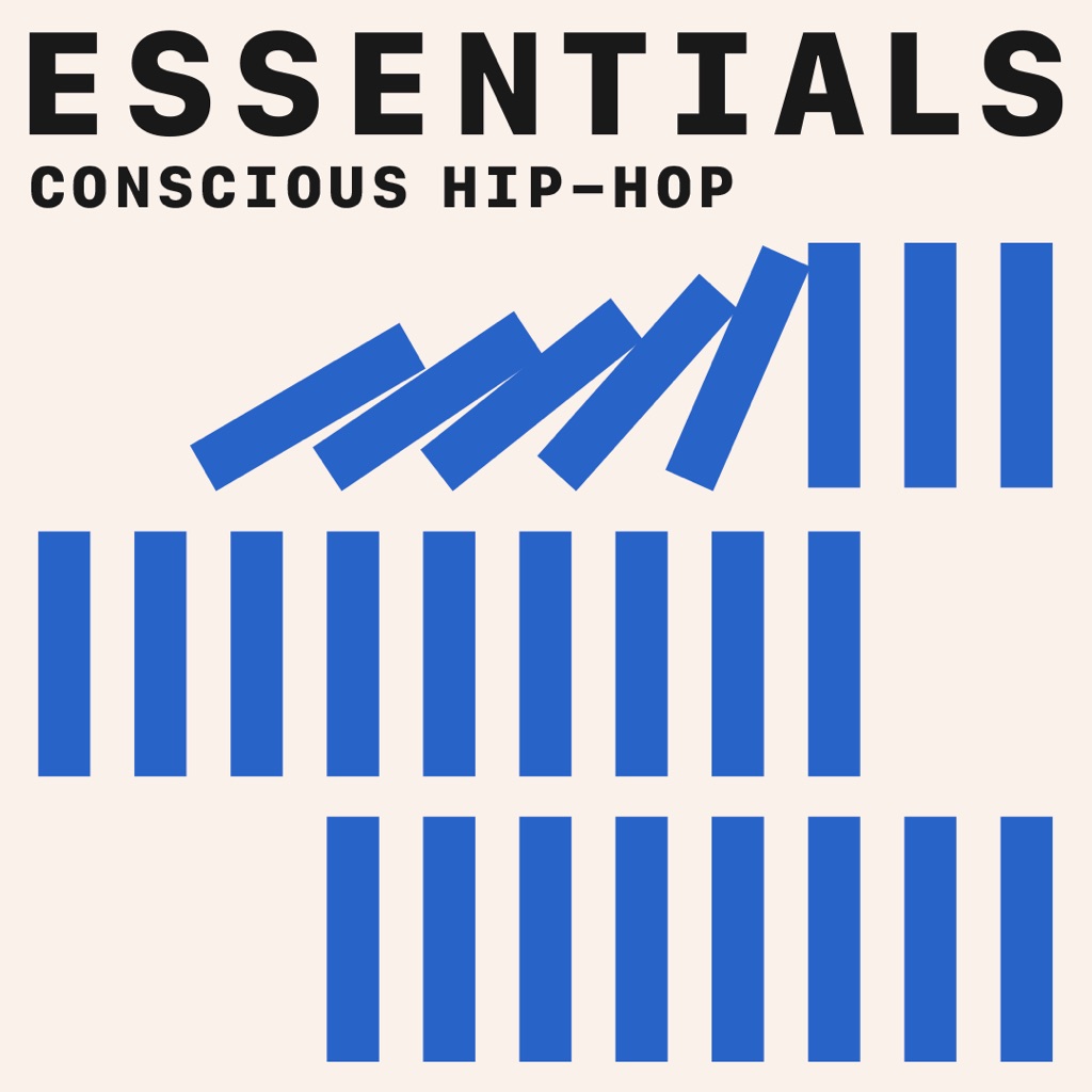 Conscious Hip-Hop Essentials