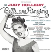 Judy Holliday;Bells Are Ringing Ensemble - It's a Perfect Relationship
