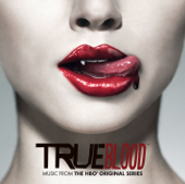 True Blood (Music from the HBO® Original Series) [Deluxe Version] - Various Artists