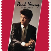 Come Back and Stay by Paul Young