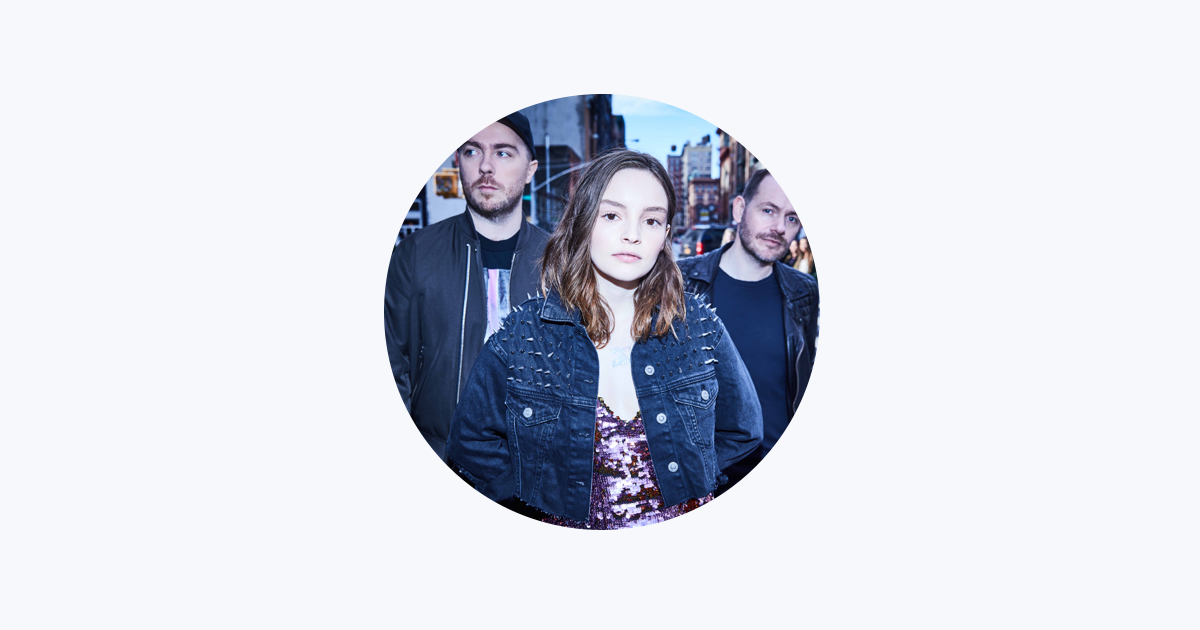 ‎CHVRCHES on Apple Music