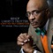 Whatever I Expect - Bishop Larry D. Trotter & The Sweet Holy Spirit Combined Choir lyrics