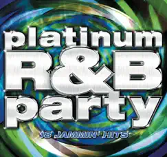 Platinum R&B Party by Various Artists album reviews, ratings, credits