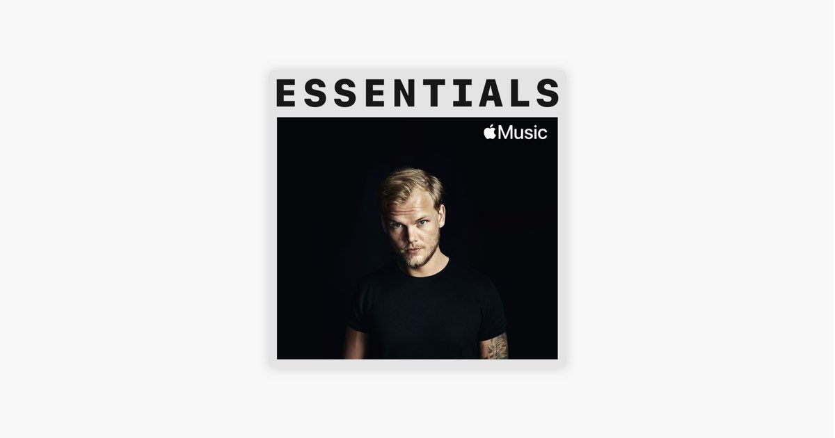 ‎Avicii Essentials on Apple Music