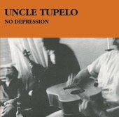 Uncle Tupelo - Whiskey Bottle