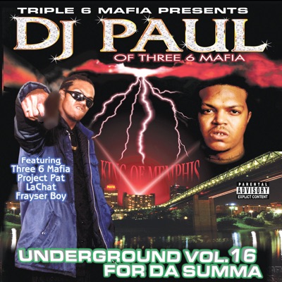 King Of Kings (feat. Hypnotize Camp Posse) - Triple 6 Mafia Presents DJ ...