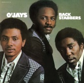 The O' Jays - Back Stabbers
