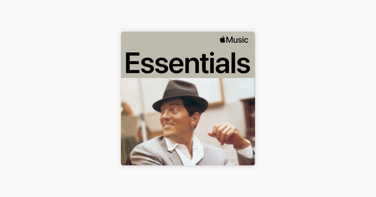 ‎Dean Martin Essentials on Apple Music