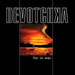 DeVotchKa - This Place Is Haunted