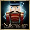 Tchaikovsky: The Nutcracker, Op. 71 album lyrics, reviews, download